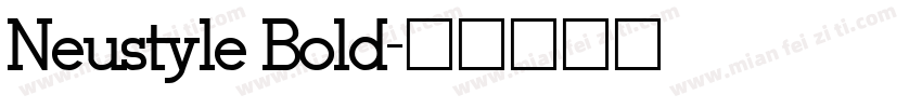 Neustyle Bold字体转换